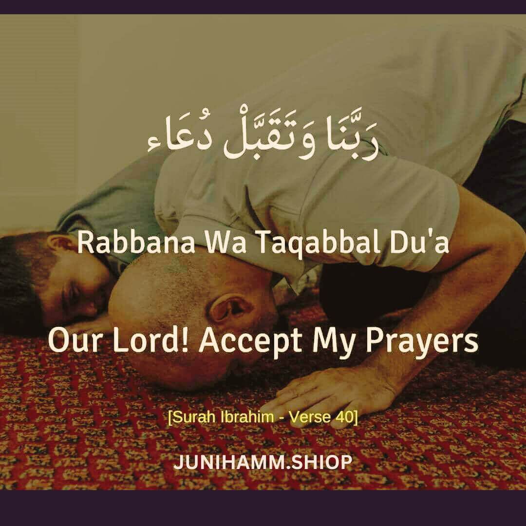 Rabbana Taqabbal Minna Dua